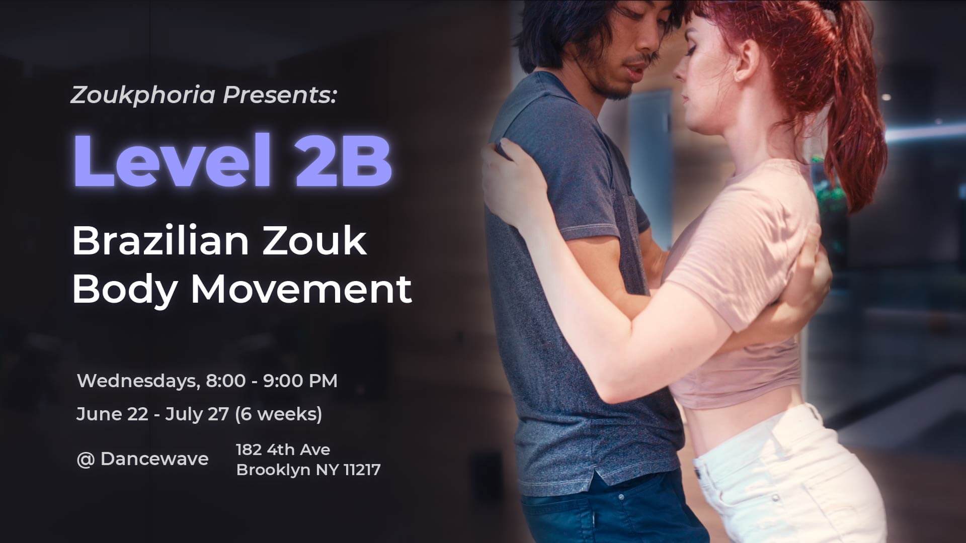 Level 2B: Brazilian Zouk Body Movement